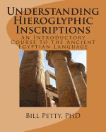 Portada de Understanding Hieroglyphic Inscriptions: An Introductory Course to the Ancient Egyptian Language
