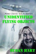 Portada de Unidentified Flying Objects: Nine Classic Sci-Fi Stories