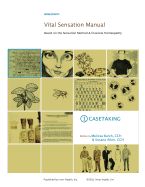 Portada de Vital Sensation Manual Unit 1: Casetaking in Homeopathy: Based on the Sensation Method & Classical Homeopathy