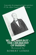 Portada de W.L.Wilmshurst - The Ceremony of Passing: Revisited by Robert Lomas