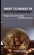Portada de Want to invest in cryptocurrencies?: Things to look out for before investing in any coin