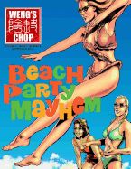 Portada de Weng's Chop #6 (Beach Party Mayhem Cover)