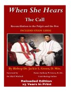 Portada de When She Hears the Call: Reconciliation in the Pulpit and the Pew