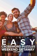 Portada de Will Smith Easy Crossword Puzzles -Weekend Getaway ( Volume 5)