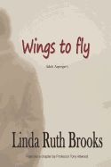 Portada de Wings to Fly / Second Edition: Adult Asperger's