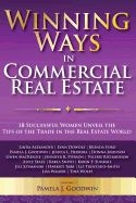 Portada de Winning Ways in Commercial Real Estate: 18 Successful Women Unveil the Tips of the Trade in the Real Estate World