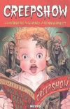 CREEPSHOW. &iexcl;&iexcl;&iexcl;HISTORIETAS MACABRAS Y ATERRADORAS!