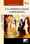 CRIMINALIDAD COMPARADA, LA