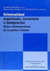CRIMINALIDAD ORGANIZADA, TERRORISMO E INMIGRACIÓN.