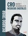 CRO. Diseño y desarrollo de negocios digitales