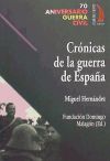 CRONICAS DE LA GUERRA DE ESPAÑA