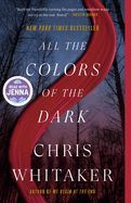 Portada de All the Colors of the Dark: A Read with Jenna Pick