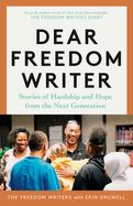 Portada de Dear Freedom Writer: Stories of Hardship and Hope from the Next Generation