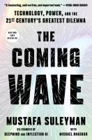 Portada de The Coming Wave: Technology, Power, and the Twenty-First Century's Greatest Dilemma
