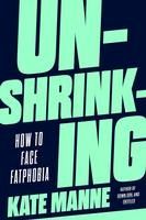 Portada de Unshrinking: How to Face Fatphobia