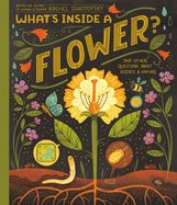 Portada de What's Inside a Flower?: And Other Questions about Science & Nature