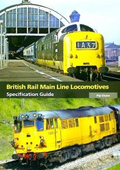 Portada de British Rail Main Line Locomotives Specification Guide