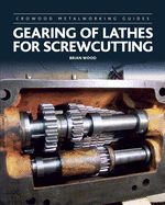 Portada de Gearing of Lathes for Screwcutting