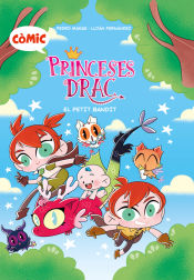 Portada de Còmic Princeses Drac 3. El petit bandit