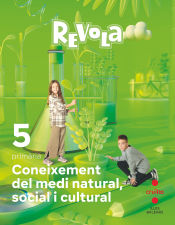 Portada de Coneixement del Medi Natural, Social i Cultural. 5 Primària. Revola. Illes Balears