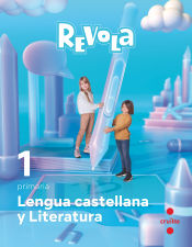 Portada de Lengua Castellana y Literatura. 1 Primaria. Revola