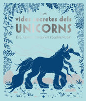 Portada de Les vides secretes dels unicorns