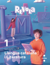 Portada de Llengua Catalana i Literatura. 1 Secundaria. Revola. Cruilla