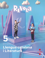 Portada de Llengua catalana i Literatura. 5 Primària. Revola