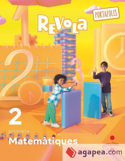 Matemàtiques. 2 Primària. Revola. Cruilla Matemàtiques. 2 Primària. Revola. Cruilla