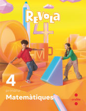 Portada de Matemàtiques. 4 Primària. Revola. Cruilla