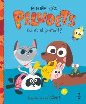 Portada de Peludets. Qui &eacute;s el preferit?