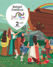 Portada de Religió Catòlica. 2 Primària. Casa nostra