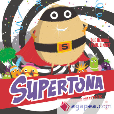 Supertona i el carnaval catastròfic