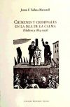 CRÍMENES Y CRIMINALES EN LA ISLA DE LA CALMA