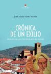 CR&Oacute;NICA DE UN EXILIO. Historia de una familia jud&iacute;a de Herv&aacute;s