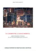 Portada de El gobierno de la ciudad medieval: administración y finanzas en las ciudades medievales catalanas (Ebook)