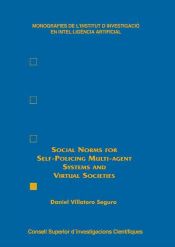 Portada de Social Norms for Self-Policing Multi-agent Systems and Virtual Societies (Ebook)