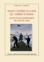 Portada de Viajar y escribir en la era del turismos de masas : relatos de viajes contemporáneos por la Ruta de la Seda (Ebook)