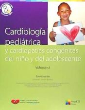 Portada de Cardiología pediátrica y cardiopatías congénitas del niño y del adolescente I