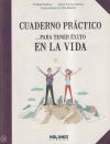 CUADERNO PRACTICO PARA TENER EXITO EN LA VIDA