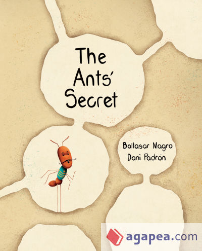 The Ants' Secret