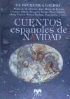 CUENTOS ESPAÑOLES DE NAVIDAD DE BÉCQUER A GALDÓS