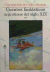 CUENTOS FANTASTICOS ARGENTINOS DEL SIGLO XIX