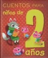 CUENTOS PARA NIÑOS DE 2 AÑOS