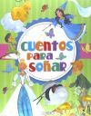 CUENTOS PARA SO&Ntilde;AR