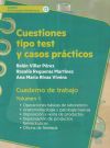 CUESTIONES TIPO TEST Y CASOS PRACTICOS. CUADERNO DE TRABAJO. VOLUMEN 1