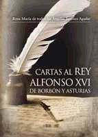 Portada de Cartas al Rey Alfonso XVI de Borbón y Asturias (Ebook)