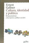 CULTURA, IDENTIDAD Y POLÍTICA (NE) . El nacionalismo y los nuevos cambios sociales