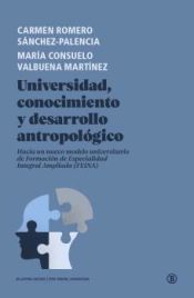 Portada de UNIVERSIDAD, CONOCIMIENTO Y DESARROLLO ANTROPOL?GICO