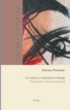 CULTURAS Y RELIGIONES EN DI&Aacute;LOGO. PLURALISMO E INTERCULTURALIDAD (O.C. VOL V1.I)